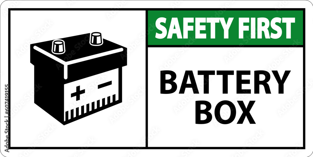 Safety First Battery Box with Icon Sign On White Background Safety First Battery Box with Icon Sign On White Background
