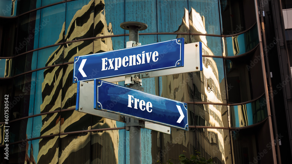 Street Sign Free versus Expensive