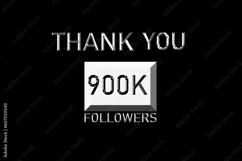 Thank you followers peoples, 900 K online social group, happy banner celebrate, Vector illustration