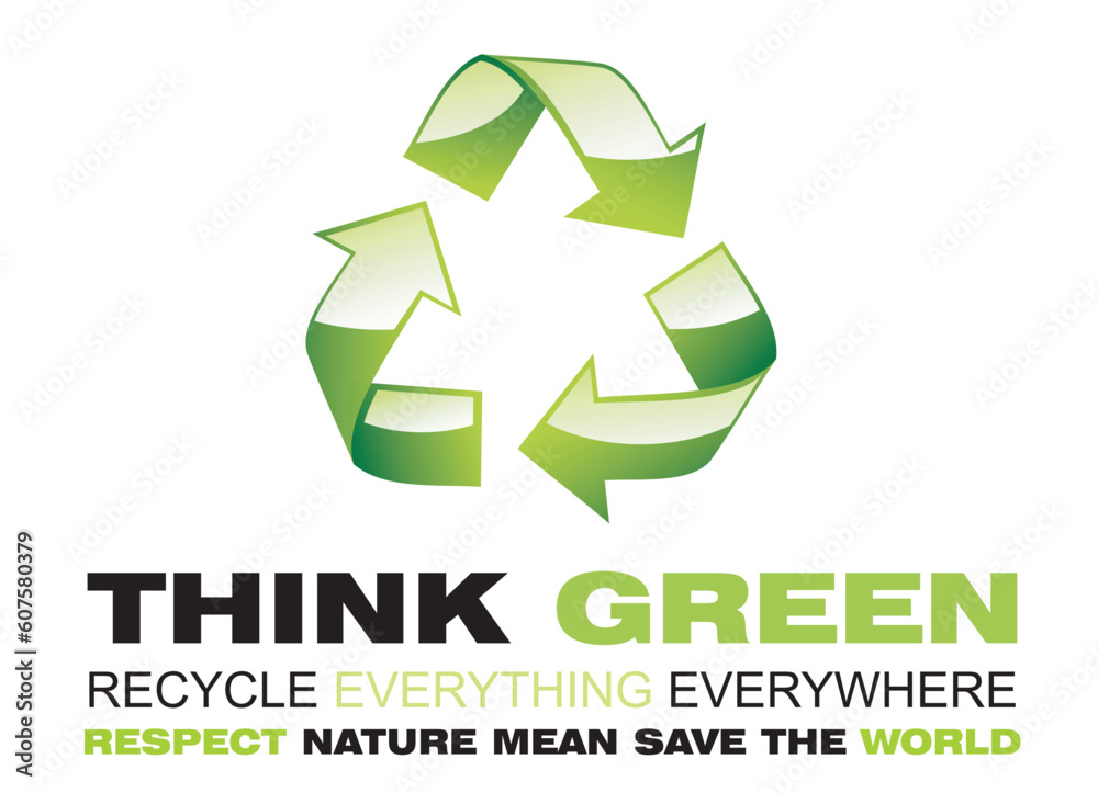 Think green and respect the nature with recycling process background Think green and respect the nature with recycling process background
