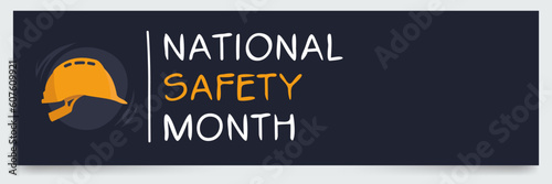 National Safety Month, held on June.