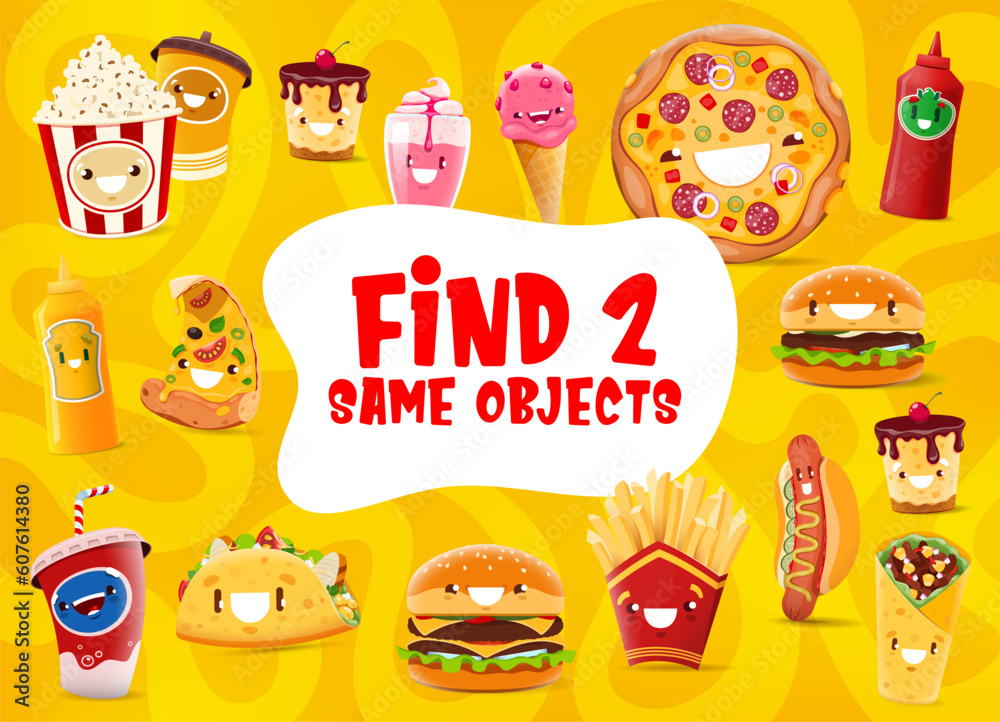 Find two same objects, funny cartoon takeaway fast food characters, vector quiz game. Find same pizza, cheeseburger and taco, hot dog and burrito or shawarma and popcorn fast food on game worksheet Find two same objects, funny cartoon takeaway fast food characters, vector quiz game. Find same pizza, cheeseburger and taco, hot dog and burrito or shawarma and popcorn fast food on game worksheet