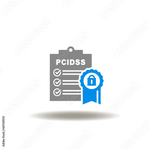 Vector illustration of PCI DSS checklist and stamp with lock. Symbol of PCI DSS - Payment Card Industry Data Security Standard. Icon of secure pay trancsactions.