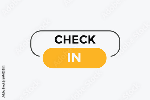 Check in  button web banner templates. Vector Illustration