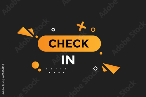 Check in  button web banner templates. Vector Illustration