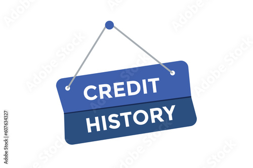 Credit history button web banner templates. Vector Illustration 
