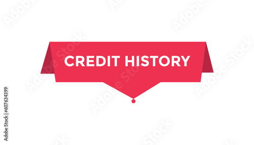 Credit history button web banner templates. Vector Illustration 
