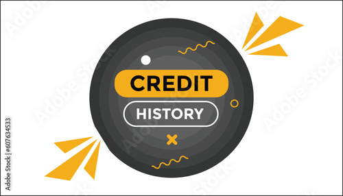 Credit history button web banner templates. Vector Illustration 
