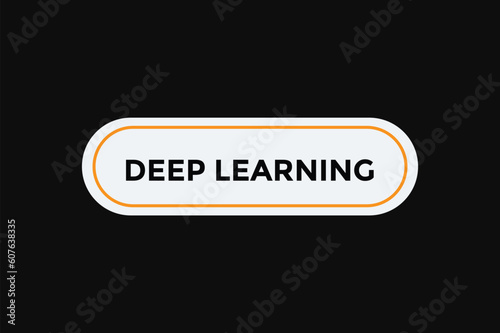 Deep learning button web banner templates. Vector Illustration 
