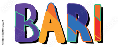 BARI. Bright cartoon color doodle isolated typographic inscription, Illustrated text. Place in Italy BARI for print, travel web resources, social network, adv banner, t-shirt design.