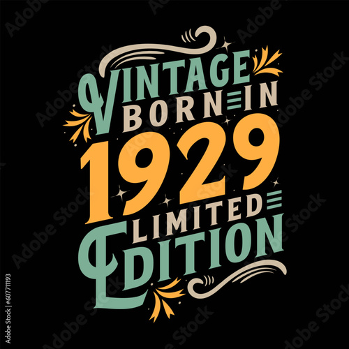 Vintage Born in 1929, Vintage 1929 Birthday Celebration