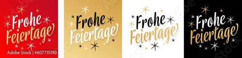 Frohe Feiertage, happy holidays in german language