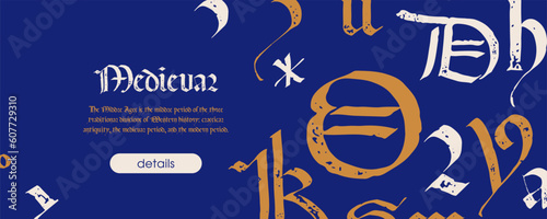 Medieval web banner with blackletter gothic calligraphy pattern. Ornamental frame with initials and lettering composition.