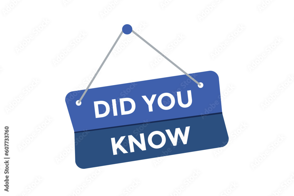 Did you know button web banner templates. Vector Illustration Did you know button web banner templates. Vector Illustration