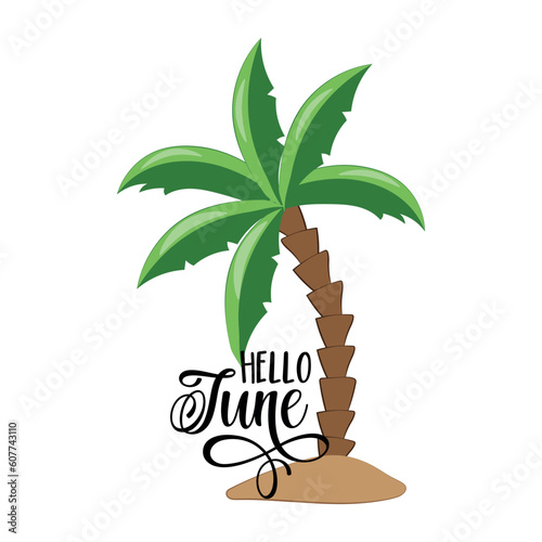 Hello June - greeting with palm tree on island. 