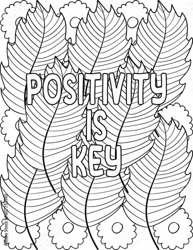 Inspirational words coloring sheet with a set of floral elements and positive affirmation for adults and kids