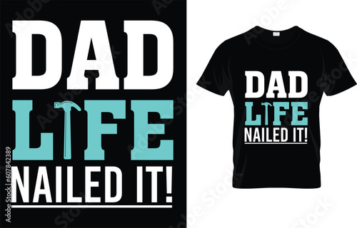 Mens Dad Handyman Carpenter Funny Dad Life Nailed It T-Shirt 