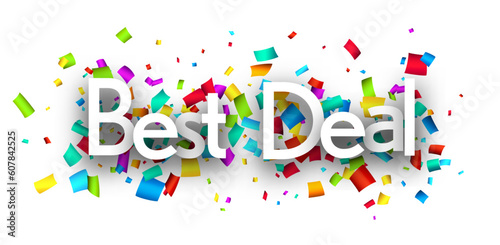 Best deal sign over colorful cut out ribbon confetti background. Design element. Vector illustration.