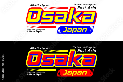 Osaka urban sport slogan style design