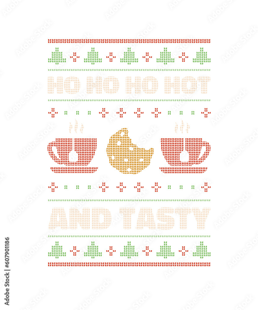 Fototapeta premium Ho Ho Ho Hot and Tasty Chocolate Tea Coffee Cookie Christmas