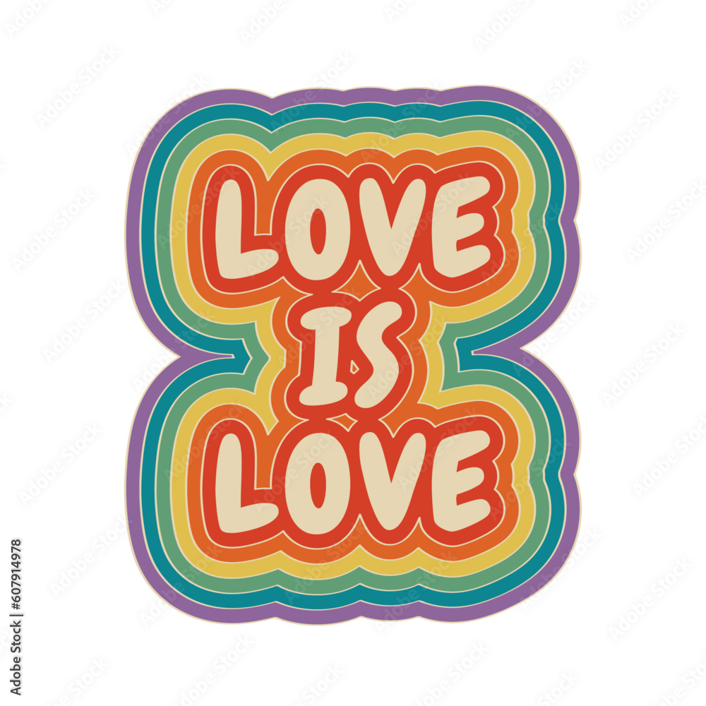LGBTQ Pride Text graphic Love is love, perfect for pins or stickers to show diversity equity and inclusion during june gay pride month t shirt design graphic rainbow text vector isolated 