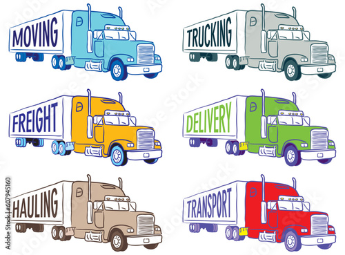 Illustrations of semi trucks with moving, trucking, freight, delivery, hauling and transport signs