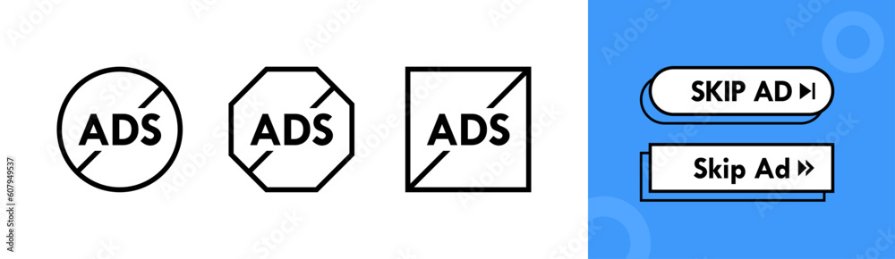 No ads label and skip ads button set. Design concept for ad blocking and digital security. Vector illustration No ads label and skip ads button set. Design concept for ad blocking and digital security. Vector illustration