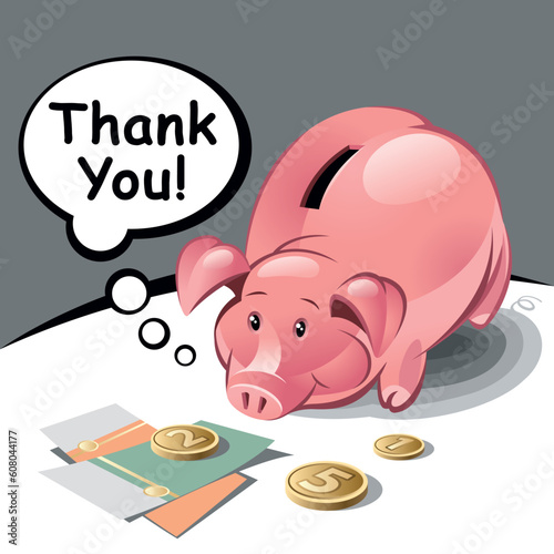Piggy Bank with Text Bubble, Coins and Banknotes. Vector Illustration