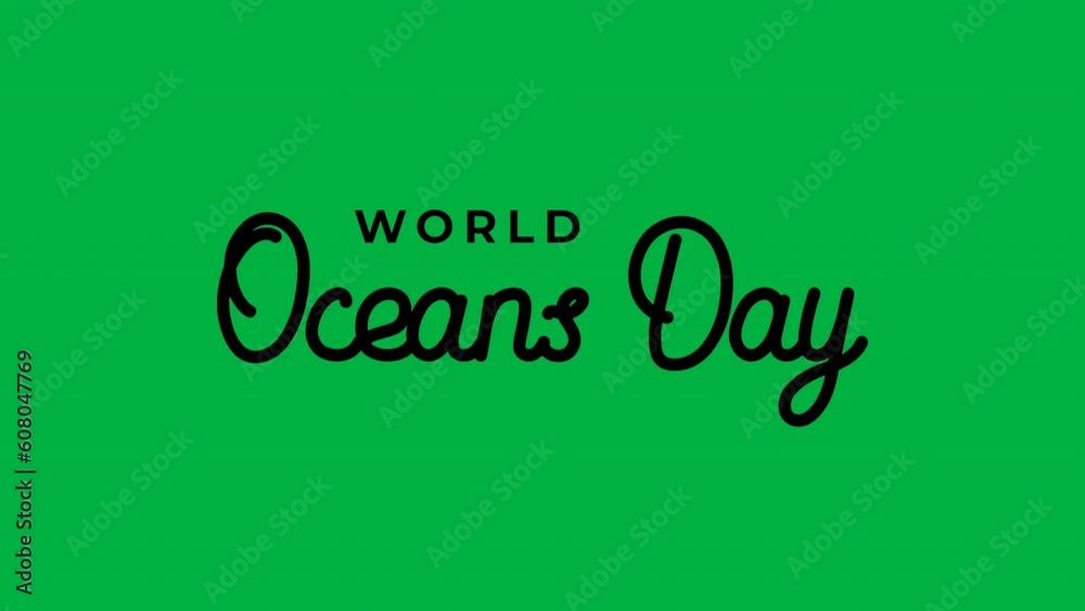 World Oceans Day Text Animation in black and white color on green screen background. world ocean day concept video footage. Suitable for greeting card and world ocean day celebrations. chroma key World Oceans Day Text Animation in black and white color on green screen background. world ocean day concept video footage. Suitable for greeting card and world ocean day celebrations. chroma key