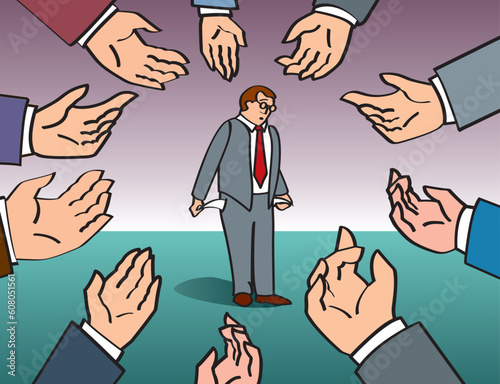 People wanting money from a man with nothing left.