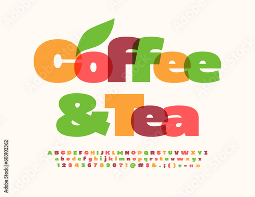 Vector artistic sign Coffee and Tea with decorative Leaf. Unique style Font. Watercolor Alphabet Letters, Numbers and Symbols set