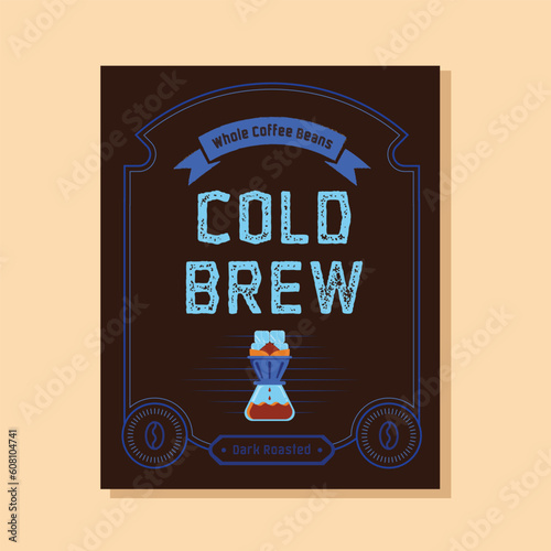 cold brew coffee label with coffee dripper