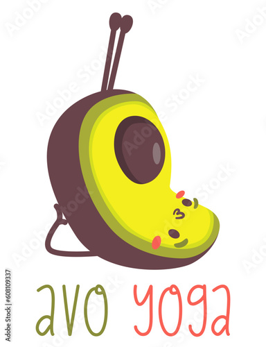 Cute vector illustration. Avocado doing yoga, sarvangasana pose. Avo Yoga caption