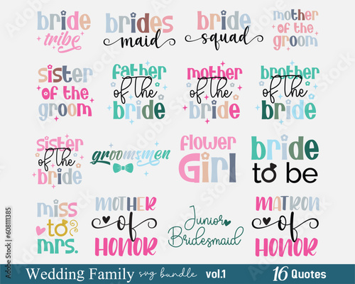 Wedding Family Bridal Party Quotes Collection Set Retro Typographic Art Bundle on White Background