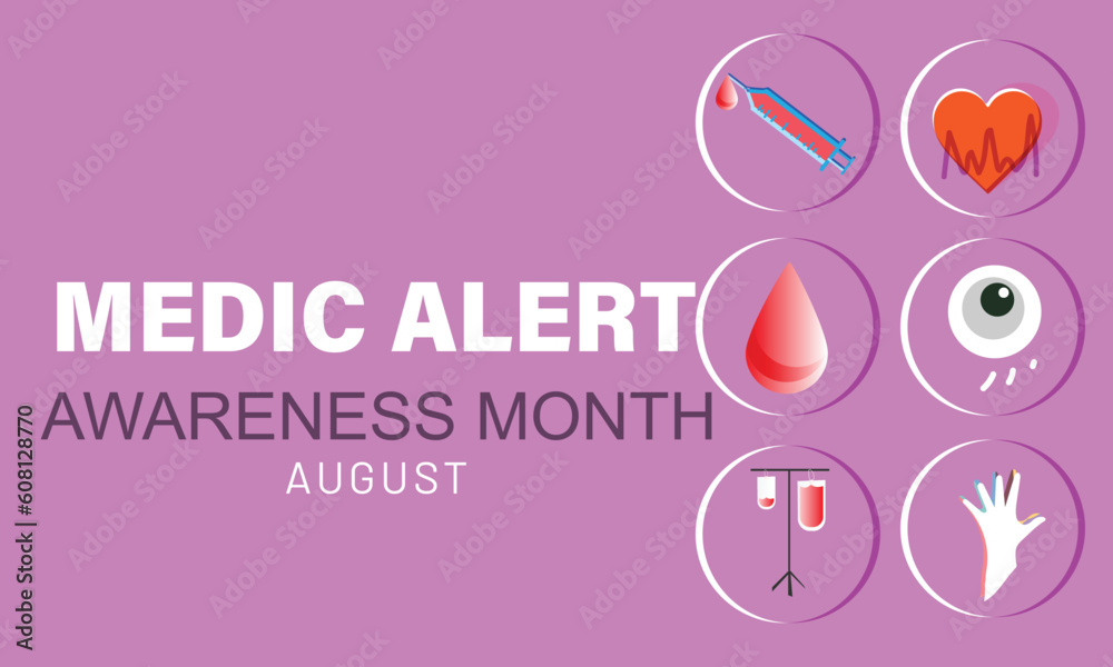 August is Medic Alert awareness month. background, banner, card, poster, template. Vector illustration. August is Medic Alert awareness month. background, banner, card, poster, template. Vector illustration.