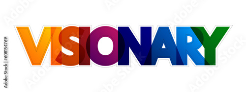 Visionary colorful text quote, concept background