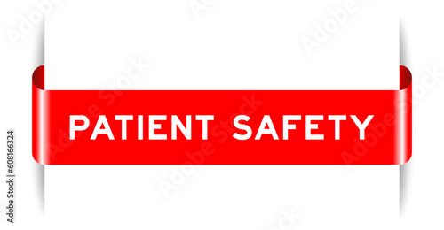 Red color inserted label banner with word patient safety on white background