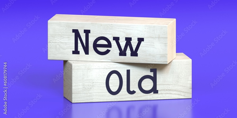 Old, new - words on wooden blocks - 3D illustration Old, new - words on wooden blocks - 3D illustration