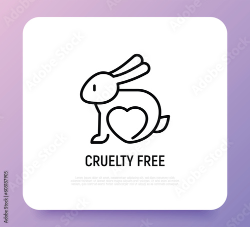 Cruelty free sign. Thin line icon of rabbit with heart. Symbol for beauty product. Modern vector illustration.