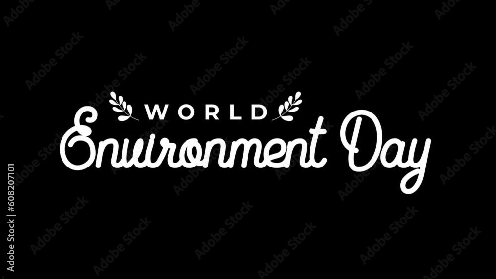 World Environment Day Animation Text in white color. Handwriting ...