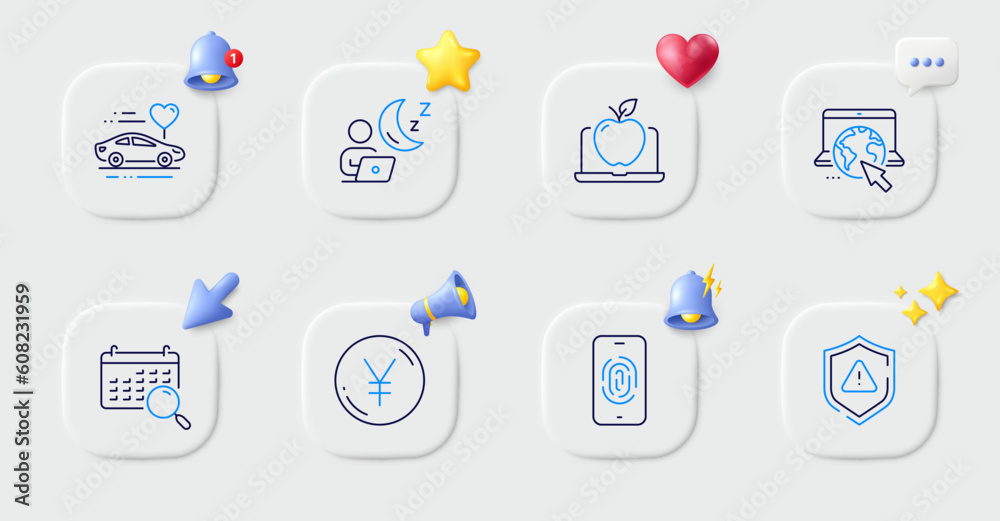 Yen money, Search calendar and Attention line icons. Buttons with 3d bell, chat speech, cursor. Pack of Laptop, Shift, Honeymoon travel icon. Fingerprint, Internet pictogram. Vector Yen money, Search calendar and Attention line icons. Buttons with 3d bell, chat speech, cursor. Pack of Laptop, Shift, Honeymoon travel icon. Fingerprint, Internet pictogram. Vector