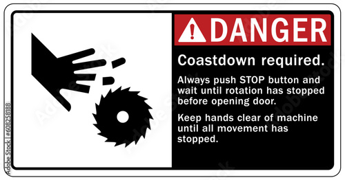 Rotating blade hazard sign and labels coastdown required