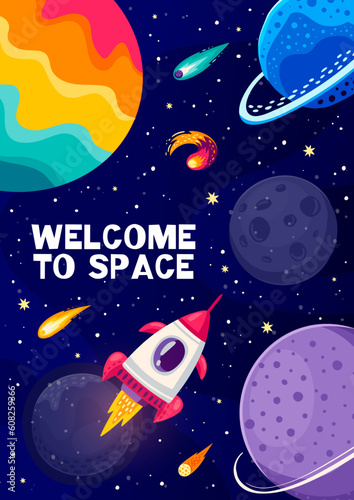 Cartoon space landscape poster. Rocket, comets and galaxy planets. Cosmos travel, space adventure vector flyer or poster with spaceship in outerspace, alien galaxy planets, comets and asteroids