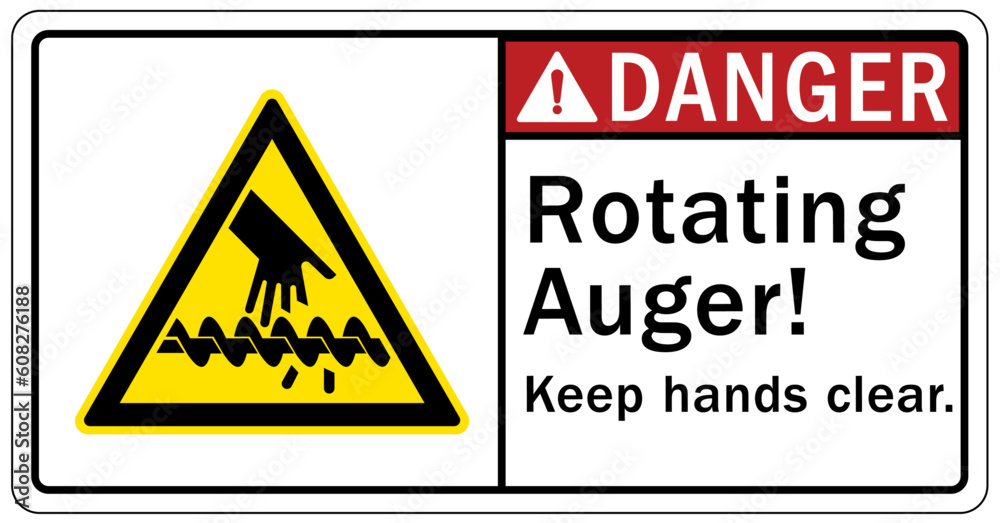Rotating equipment hazard sign and labels rotating auger, keep hand clear Rotating equipment hazard sign and labels rotating auger, keep hand clear