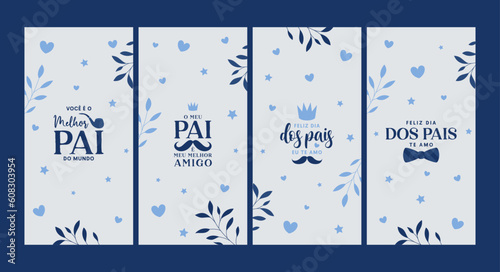 Feliz Dia dos Pais. Set de stories