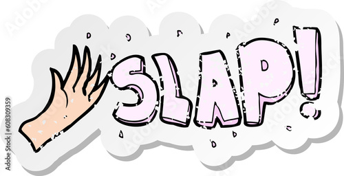 retro distressed sticker of a cartoon slap