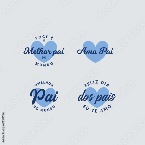 Feliz Dia dos Pais. Conjunto de emblemas. Badges