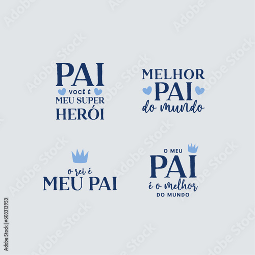 Feliz Dia dos Pais. Conjunto de emblemas. Badges