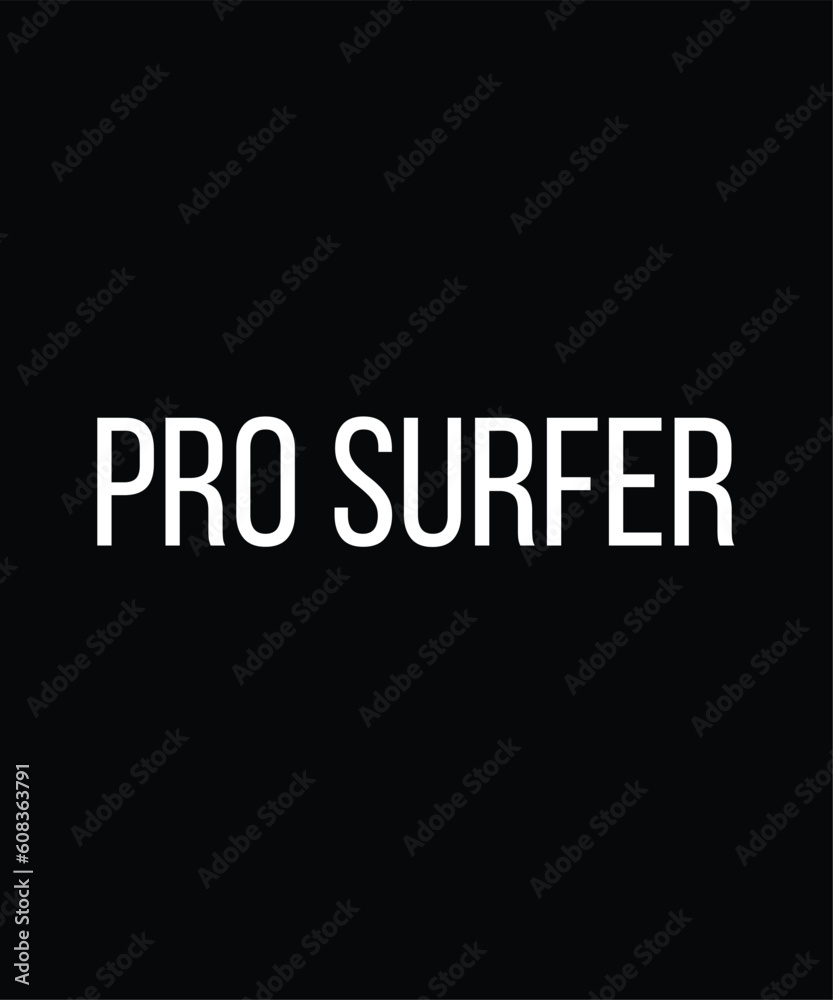 Surfing Master - Gift For Surfing Lover, Typography T Shirt Poster Vector Illustration Art with Simple Text