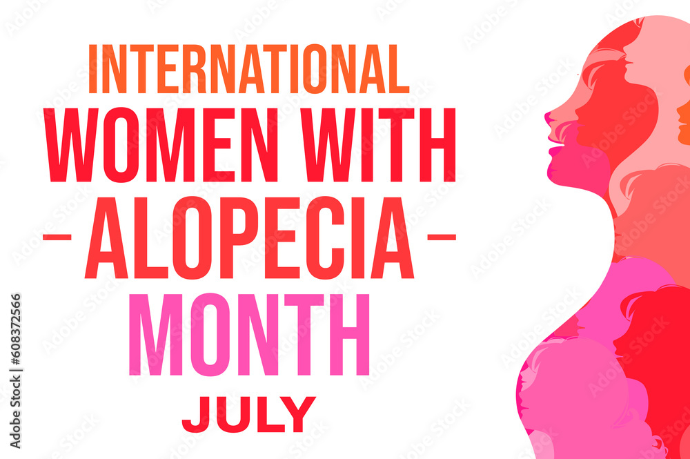 Fototapeta premium International women with alopecia month background with colorful typography and design.